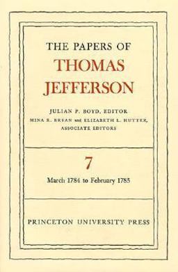 The Papers of Thomas Jefferson, Volume 7