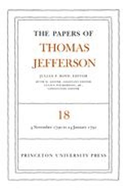 The Papers of Thomas Jefferson, Volume 18
