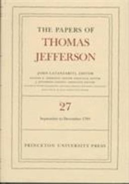 The Papers of Thomas Jefferson, Volume 27