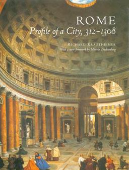 Rome Profile of a City, 312-1308  9780691049618 Front Cover