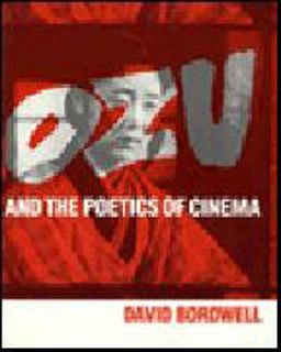 Ozu and the Poetics of Cinema Ozu and the Poetics of Cinema