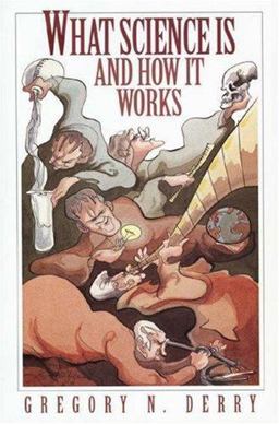 What Science Is and How It Works  9780691058771 Front Cover