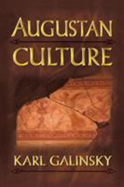Augustan Culture An Interpretive Introduction  9780691058900 Front Cover