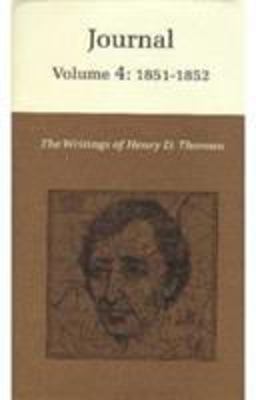 The Writings of Henry David Thoreau, Volume 4