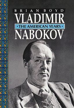 Vladimir Nabokov The American Years  9780691067971 Front Cover