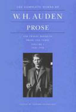 The Complete Works of W. H. Auden, Volume 1