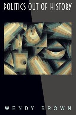 Politics Out of History  9780691070858 Front Cover