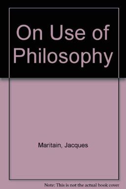 On the Use of Philosophy On the Use of Philosophy