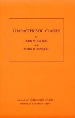 Characteristic Classes  9780691081229 Front Cover