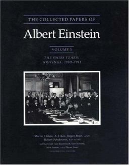 The Collected Papers of Albert Einstein, Volume 3