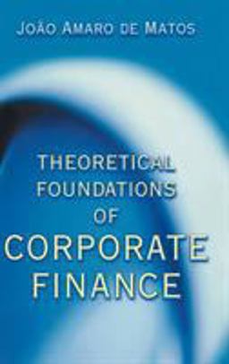 Theoretical Foundations of Corporate Finance  9780691087948 Front Cover