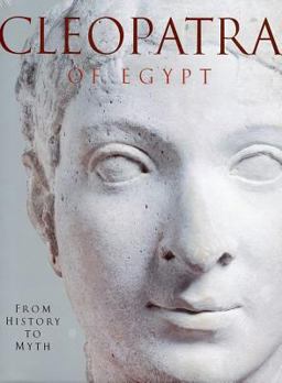 Cleopatra of Egypt From History to Myth  9780691088358 Front Cover