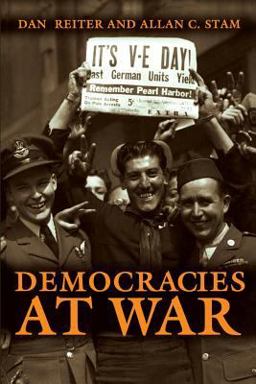 Democracies at War  9780691089492 Front Cover