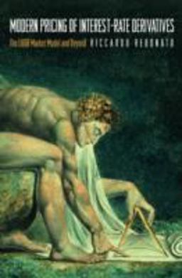 Modern Pricing of Interest-Rate Derivatives The LIBOR Market Model and Beyond  9780691089737 Front Cover