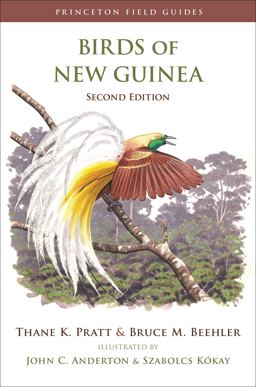 Birds of New Guinea Second Edition 2nd 9780691095622 Front Cover