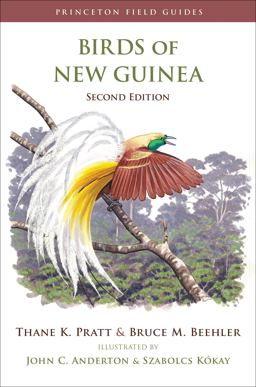 Birds of New Guinea Second Edition 2nd 9780691095639 Front Cover