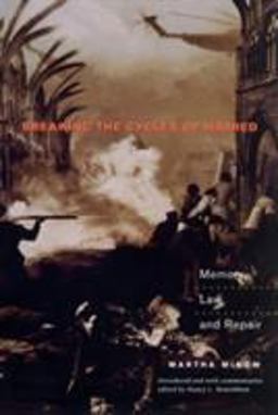 Breaking the Cycles of Hatred Memory, Law, and Repair  9780691096636 Front Cover