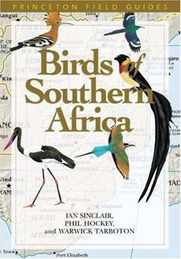 Birds of Southern Africa 3rd 9780691096827 Front Cover