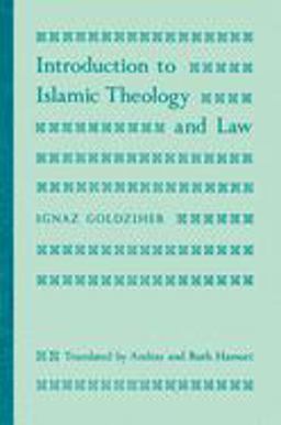Introduction to Islamic Theology and Law  9780691100999 Front Cover