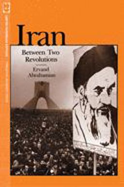 Iran Between Two Revolutions  9780691101347 Front Cover