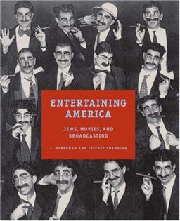 Entertaining America Jews, Movies, and Broadcasting  9780691113029 Front Cover