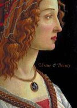 Virtue and Beauty Leonardo's Ginevra de' Benci and Renaissance Portraits of Women  9780691114569 Front Cover