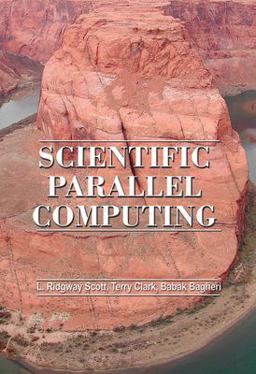 Scientific Parallel Computing  9780691119359 Front Cover