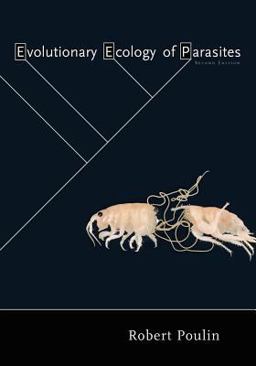 Evolutionary Ecology of Parasites Second Edition 2nd 9780691120850 Front Cover
