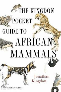 Kingdon Pocket Guide to African Mammals  9780691122397 Front Cover