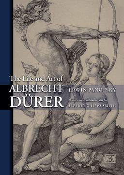 Life and Art of Albrecht Dï¿½rer  9780691122762 Front Cover