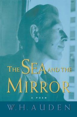 Sea and the Mirror A Commentary on Shakespeare's the Tempest  9780691123844 Front Cover