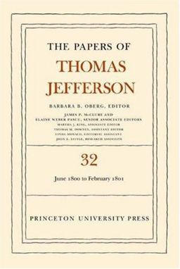 The Papers of Thomas Jefferson, Volume 32