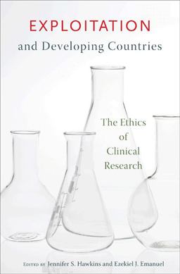 Exploitation and Developing Countries The Ethics of Clinical Research  9780691126760 Front Cover