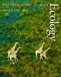 Princeton Guide to Ecology  9780691128399 Front Cover