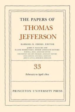 The Papers of Thomas Jefferson, Volume 33