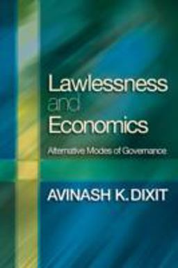 Lawlessness and Economics Alternative Modes of Governance  9780691130347 Front Cover