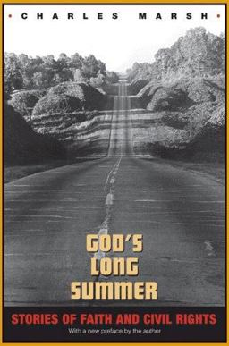 God's Long Summer Stories of Faith and Civil Rights  9780691130675 Front Cover