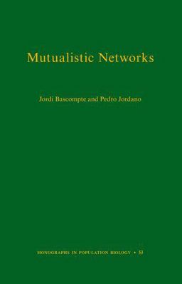 Mutualistic Networks  9780691131269 Front Cover