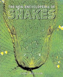 New Encyclopedia of Snakes  9780691132952 Front Cover