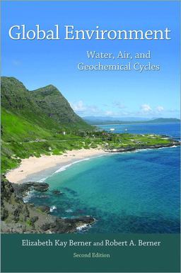 Global Environment Water, Air, and Geochemical Cycles - Second Edition 2nd 9780691136783 Front Cover