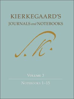 Kierkegaard's Journals and Notebooks, Volume 3