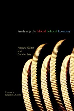 Analyzing the Global Political Economy Analyzing the Global Political Economy