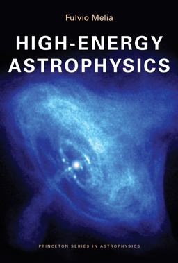 High-Energy Astrophysics  9780691140292 Front Cover