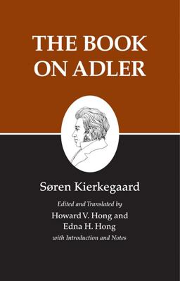 Kierkegaard's Writings, XXIV, Volume 24