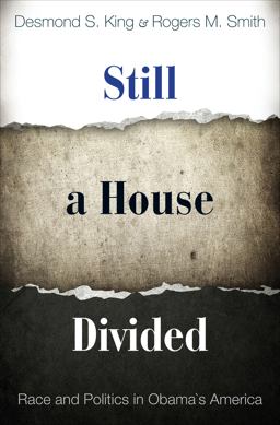 Still a House Divided Race and Politics in Obama's America  9780691142630 Front Cover