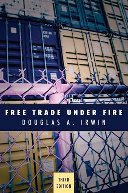 Free Trade under Fire 3rd 9780691143156 Front Cover