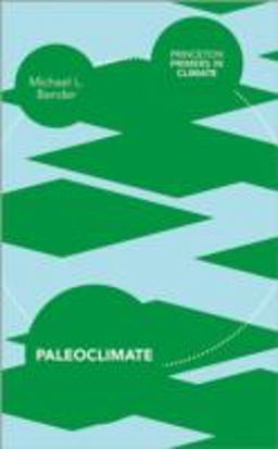 Paleoclimate  9780691145556 Front Cover