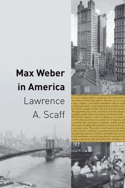 Max Weber in America  9780691147796 Front Cover