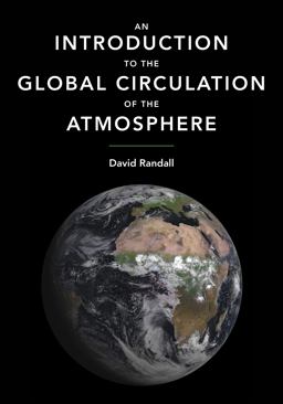Introduction to the Global Circulation of the Atmosphere  9780691148960 Front Cover