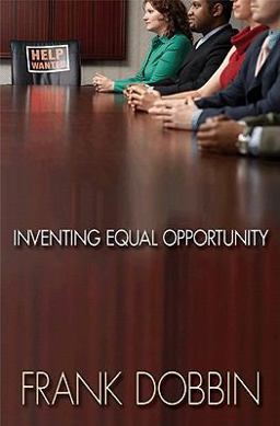 Inventing Equal Opportunity  9780691149950 Front Cover